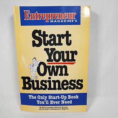 Start Your Own Business by Entrepreneur Magazine Great Book for Start-Ups!