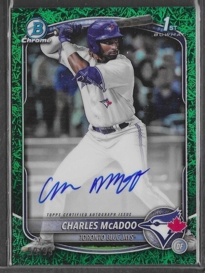 2025 Bowman Chrome #CPA-CMA Charles Mcadoo /99 Green Grass Auto Toronto