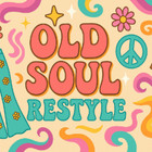 Old Soul Restyle