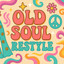 Old Soul Restyle