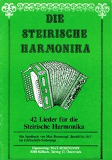 Noten Griffschrift Steirische Harmonika Lieder Max Rosenzopf Andreas Hofer Ziach