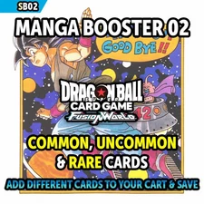 Dragon Ball Singles - Manga Booster 02 (SB02) - Up to 50% Off C, UC, & R Cards