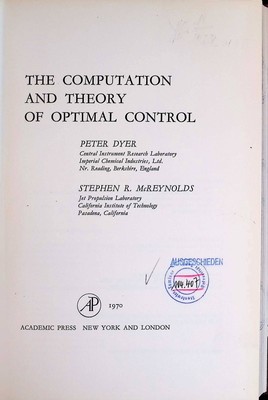 The Computation and Theory of Optimal Control Mathematics in Science & Engineeri