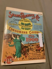 Sears Roebuck and Co 1970 Reprint of Fall 1900 Catalogue Trade Paperback