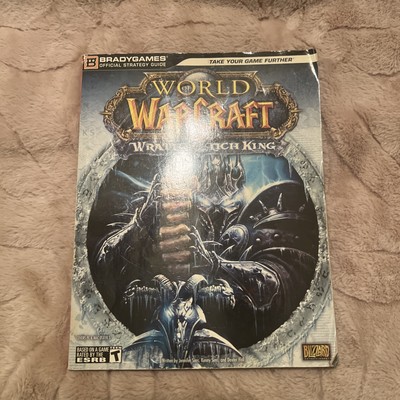 BradyGames Strategy Gui  World of Warcraft - Wrath of the Lich King