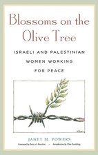 Janet Powers | Blossoms on the Olive Tree | B...