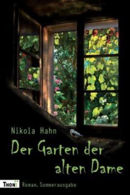 Der Garten Der Alten Dame: Roman  Sommerausgabe