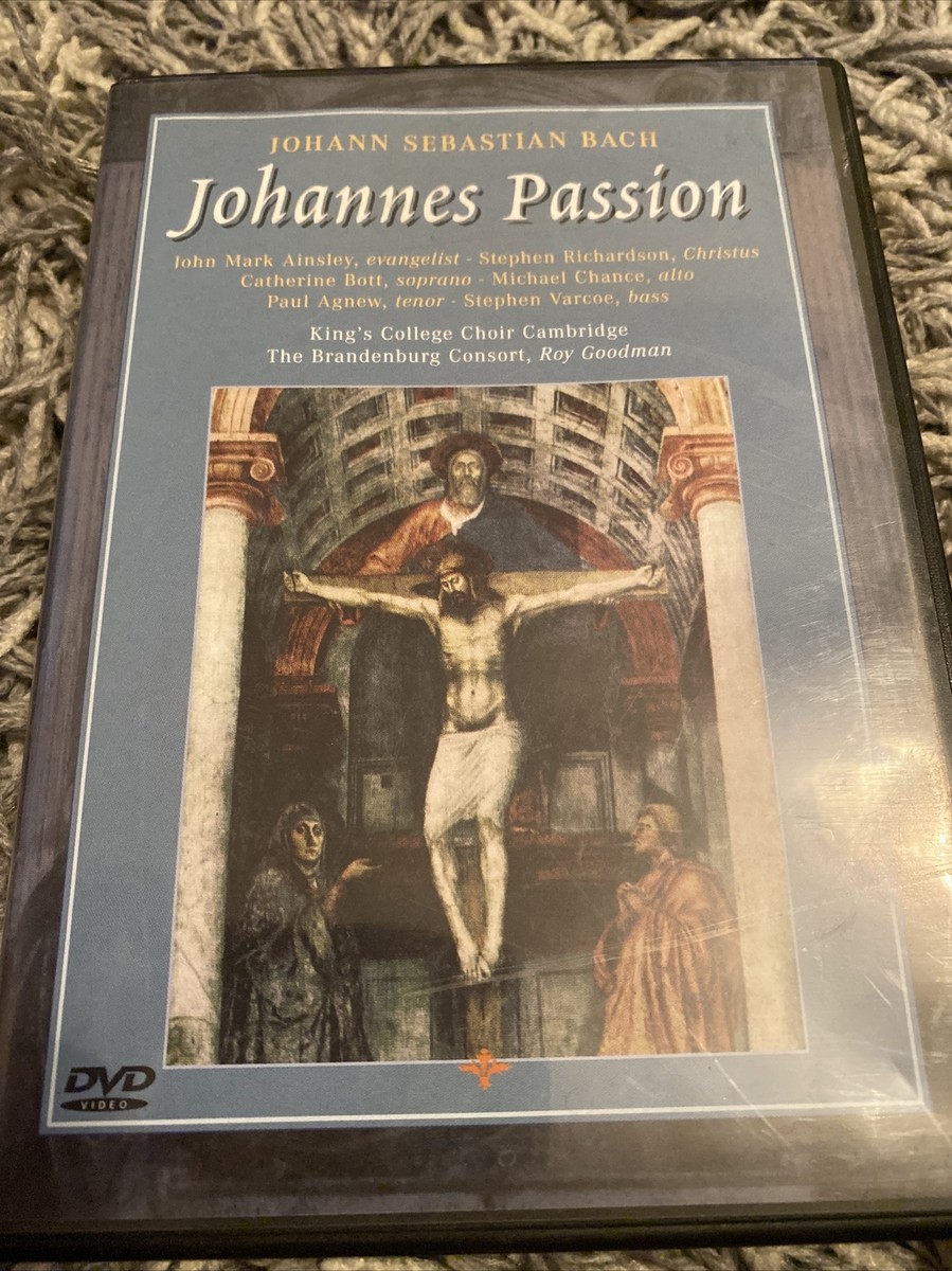 Johann Sebastian Bach - Johannes Passion - Choir King's College