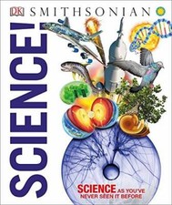 DK Smithsonian: Science! - Paperback By DK - GOOD