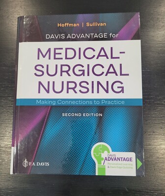 Davis Advantage for Medical Surgical Nursing Second Edition