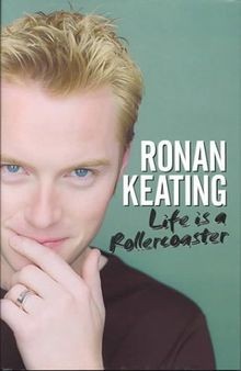 Life is a Rollercoaster von Ronan Keating | Buch | Zustand sehr gut
