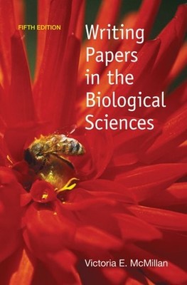 Writing Papers in the Biological Sciences Spiral Victoria E. McMi