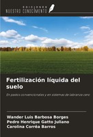 Wander Luis Barbosa Borges (U. A.) | FertilizacióN LíQuida Del Suelo | Buch