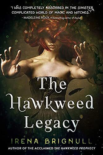 The Hawkweed Legacy: 2, Brignull, Irena