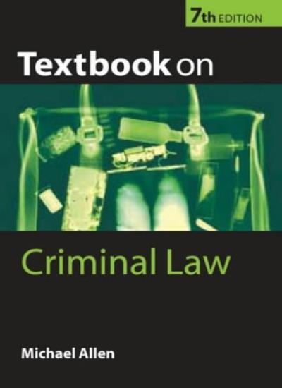Textbook on Criminal Law By Michael J. Allen. 9780199260690