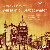 "Johann Simon (Giovanni Simone) Mayr (1763-1845): Missa C-Moll \"Einsiedeln-Messe"