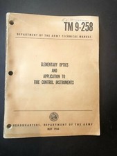 TM 9-258 Elementary Optics and Applications to Fire Control Instruments. 1966