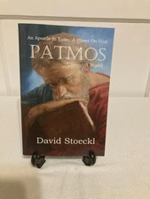 Patmos - An Apostle in Exile - A Planet on Trial by David Stoeckl (PB, 2019, G+)
