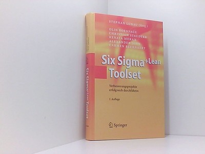Design for Six Sigma+Lean Toolset: Innovationen erfolgreich realisieren Mindset 
