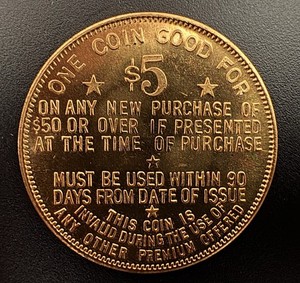 TRADE TOKEN-BIEDERMANS 5$ GOLD STAR CLUB-BIEDERMAN FURNITURE CO