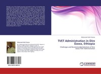 Tvet Administration In Dire Dawa, Ethiopia Abdurezak Kedir Hamza