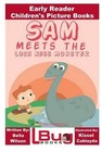 Sam Meets the Loch Ness Monster - Early Reader - Children's Picture Books by Joh