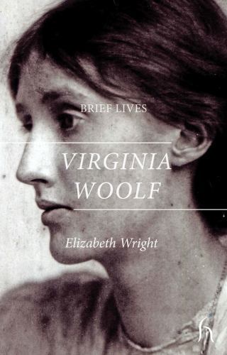 Virginia Woolf by Elizabeth Wright, David Bradshaw and Alexandra Harris ...