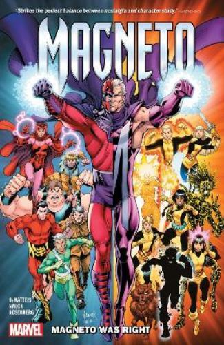 J.M. DeMatteis Magneto: Magneto Was Right (Tascabile)