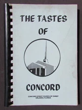 1989 The Tastes of Concord Cookbook - Church of Christ - Orlando, FL