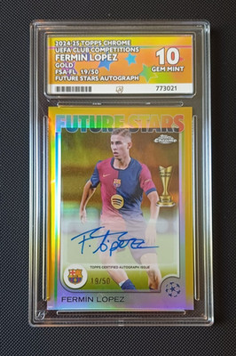 Fermin Lopez Barcelona Future Stars Auto 19/50 ACE 10 2024-25 Topps Chrome UCC