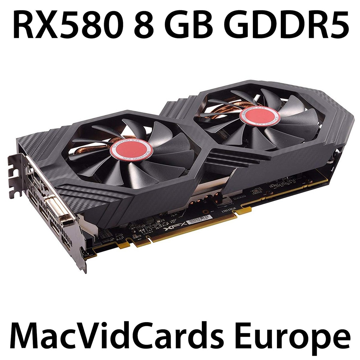 MacVidCards AMD Radeon RX580 8GB GDDR5 for Apple Mac Pro 3,1/4,1/5
