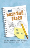Nell Choi | My Hospital Story | Taschenbuch | Englisch (2021) | Balboa Press