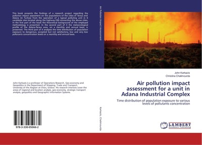 Air pollution impact assessment for a unit in Adana Industrial Complex | Buch