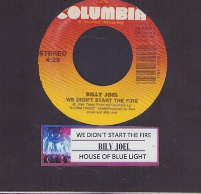 Joel, Billy - We Didn't Start The Fire Columbia 73021 Vinyl 45 rpm Record