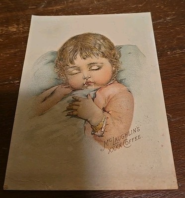 Antique WF McLaughlin Co Chicago XXXX Roasted Coffee Sleeping Girl Trade Card