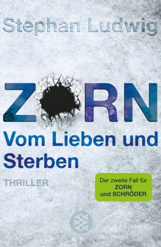 Thumbnail - Stephan Ludwig Zorn - Vom Lieben Und Sterben: Thriller (taschenbuch)
