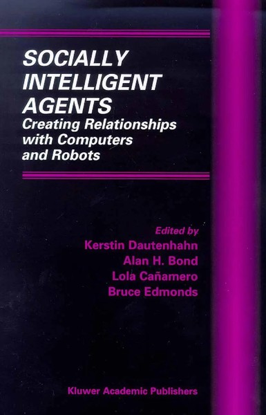 Kerstin Dautenhahn (U. A.) | Socially Intelligent Agents | Buch | Englisch | Xv-image