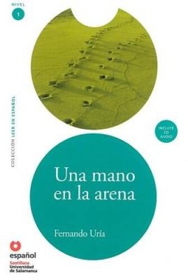 Una mano en la arena / A Hand in the Sand (Leer En Espanol / Read in - VERY GOOD