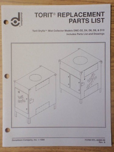 Donaldson Torit Dryflo DMC D2 D4 D6 D8 D10 Parts Manual Dust Collector Mist