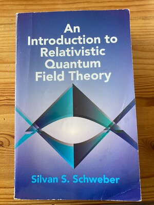 An Introduction to Relativistic Quantum Field Theory (Silvan S. Schweber)