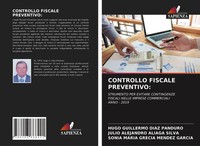 Controllo Fiscale Preventivo: Hugo Guillermo Diaz Panduro (U. A.) Taschenbuch