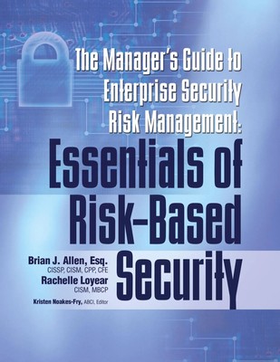 Manager's Guide to Enterprise Security Risk Management Brian Allen (u. a.) Buch