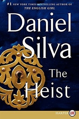 [ The Heist Silva, Daniel ( Author ) ]..., Daniel Silva