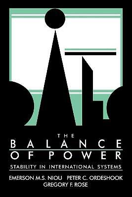 The Balance of Power Stability in International Systems Niou Ordeshook Rose