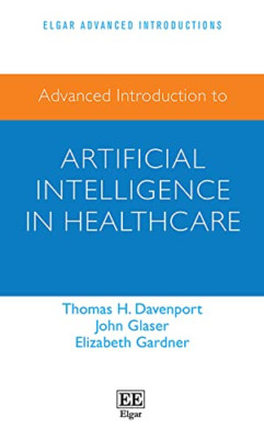 Advanced Introduction to Artificial Intelligence in Hea - Paperback NEW Davenpor