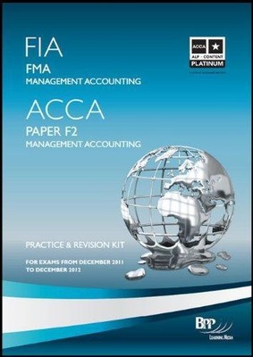FIA FMA: ACCA Paper F2, Management Accounting- Practice... - BPP Learning Media