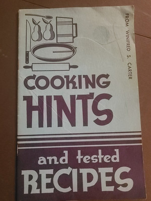 Cooking Hints & Tested Recipes Winifred S. Carter SC 1937 Procter & Gamble 32 Pg