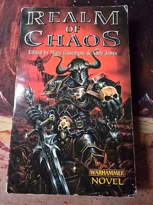 Realm of Chaos edited by Marc Gascoigne and Andy Jones, Warhammer, 2000