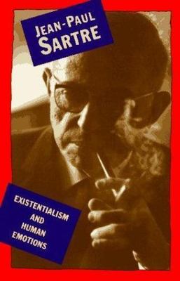 Existentialism and Human Emotion (A Philosophical Library Book)