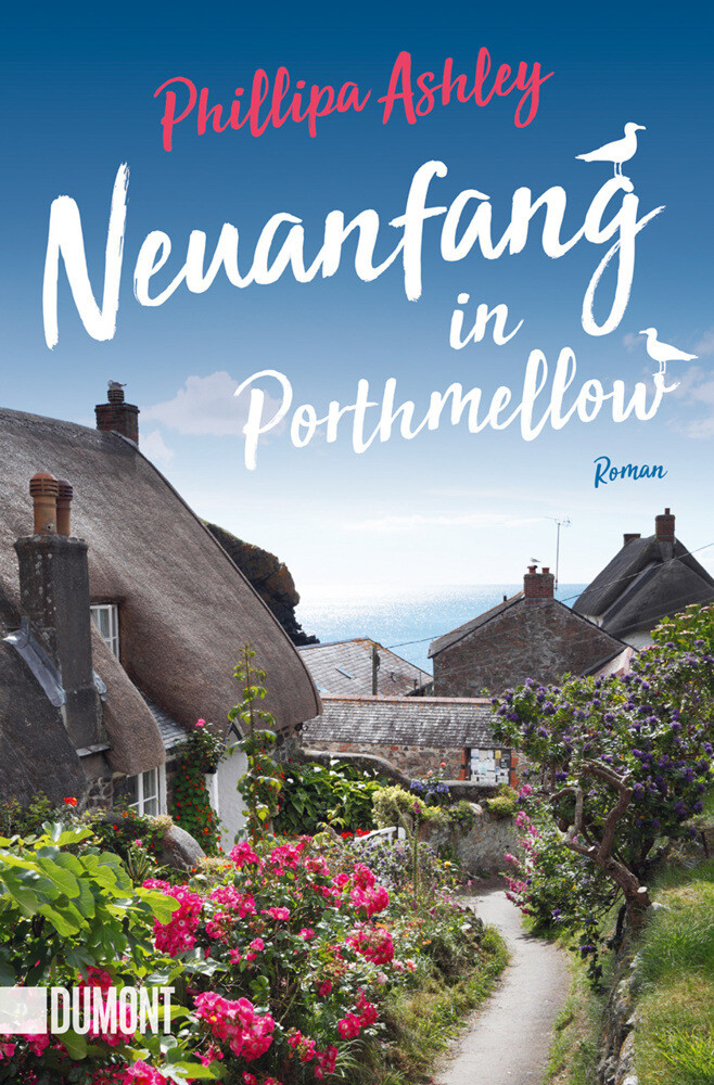 Thumbnail - Neuanfang In Porthmellow | Roman | Phillipa Ashley | Deutsch |